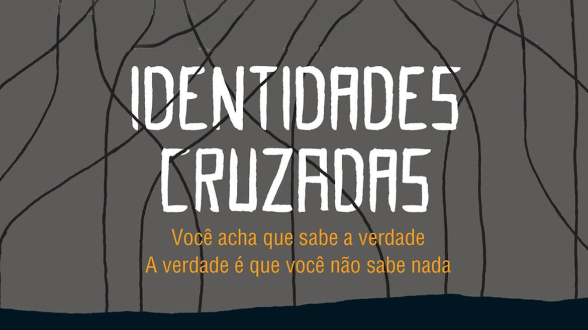 Resenha identidades cruzadas